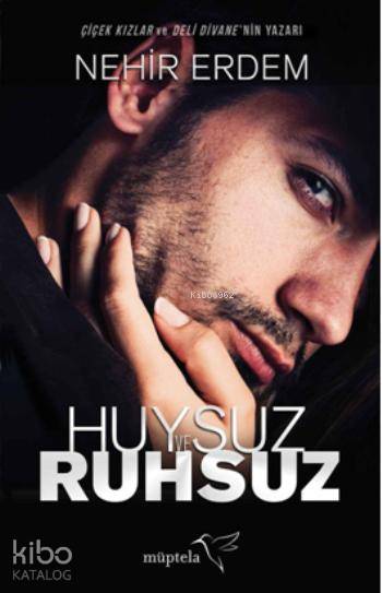  Huysuz ve Ruhsuz | Nehir Erdem | Zeynep Bakır | Esra Baş | Müptela Yayınevi | 9786059021364 | 
