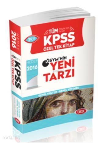 KPSS Genel Kültür - Genel Yetenek Tek Kitap; Konu Anlatımlı 2016