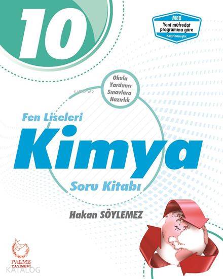  Palme Yayınları 10 Sınıf Fen Liseleri Kimya Soru Kitabı Palme | Hakan Söylemez | Palme Yayınevi | 9786052820278 | 