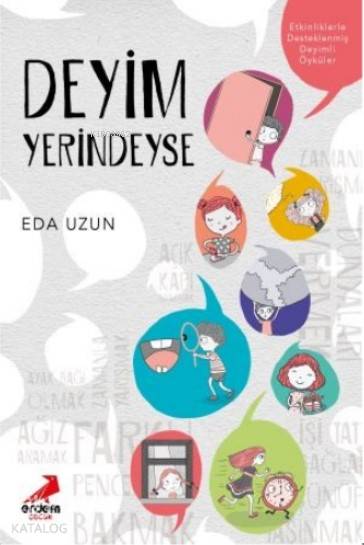  Deyim Yerindeyse | Deyim Yerindeyse | Büşra Çakmak | Eda Uzun | Erdem Çocuk | 9786052790243 