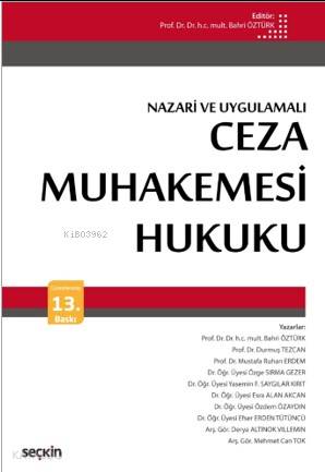  Ceza Muhakemesi Hukuku | Ceza Muhakemesi Hukuku | Bahri Öztürk | Seçkin Yayıncılık | 9789750257032 