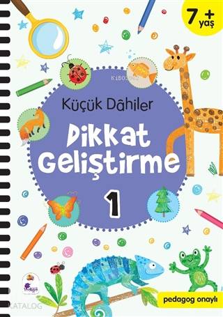  Küçük Dahiler Dikkat Geliştirme 1 (7+ Yaş Pedagog Onaylı) | Yasin Öksüz | Gülizar Ç ÇetinkayaAyça G Derin | Ayşen Oy | Gülizar Ç ÇetinkayaAyça G Derin | İndigo Kitap | 9786057611895 | 