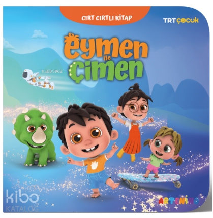 Eymen ile Çimen ; Trt Çocuk Cırt Cırtlı Kitap
