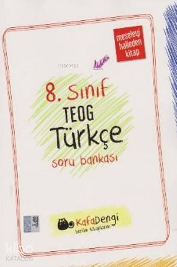 Kafadengi 8. Sınıf TEOG Türkçe Soru Bankası