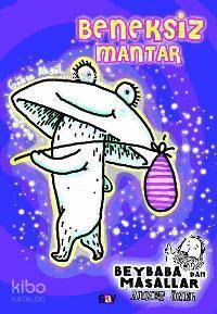  Beneksiz Mantar | Beneksiz Mantar | Ahmet Önel | Say Yayınları | 9789754687613 