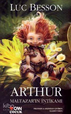  Arthur Maltazarın İntikamı | Luc Besson | Can Yayınları | 9789750706404 | 