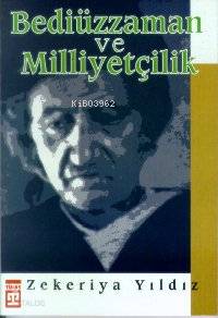  Risalei Nur Da Milliyetçilik | Zekeriya Yıldız | Timaş Yayınları | 9789753621748 | 