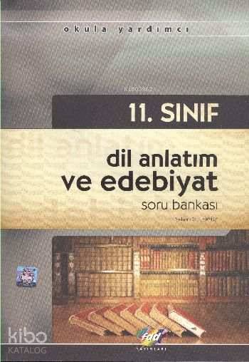 11. Sınıf Dil Anlatım ve Edebiyat Soru Bankası