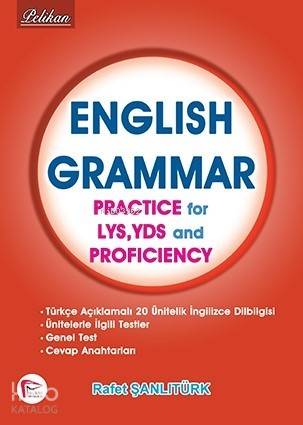 English Grammar Practice for LYS, YDS and Proficiency
