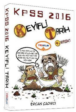 KPSS Keyifli Tarih Konu Anlatımlı 2016