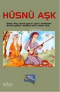  Hüsnü Aşk | Şeyh Galip | Gece Kitaplığı Yayınları | 9786053243380 | 