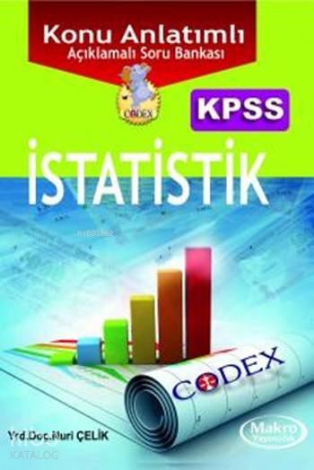 KPSS İstatistik Konu Anlatım Kitabı; Codex Konu Anlatımı ve Açıklamalı Sorular Serisi (Q-Set)