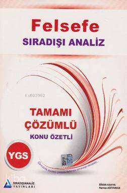 Sıradışı Analiz Yayınları AYT Felsefe Grubu Konu Özetli Tamamı Çözümlü Sıradışı Analiz 