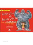  Benim Vücudum ve Senin Vücudun İnsan ve Hayvan Bedenlerine Genel Bir Bakış | Brita Granström | Çiğdem Köfüncü | Gamze Tuncel Demir | Merve Yılmaz | Mick Mannning | Brita GranströmMick Mannning | Martı Yayınları | 9786051861517 | 