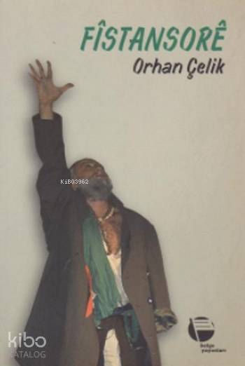  Fistansore | Orhan Çelik | Belge Yayınları | 9789753447355 | 