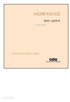  Lanet Şiirler | Hilmi Yavuz | Yücel Demirel | Yapı Kredi Yayınları ( YKY ) | 9789750840906 | 