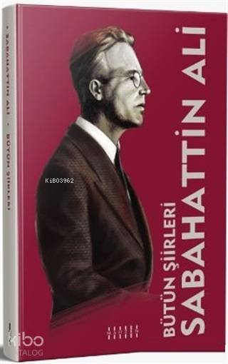  Bütün Şiirleri | Sabahattin Ali | Mahzen Yayıncılık | 9786058085022 | 