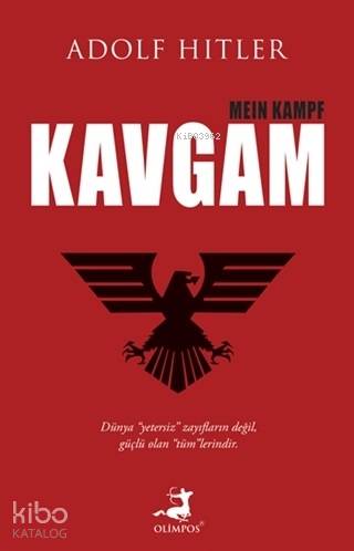  Kavgam | Kavgam | Adolf Hitler | Firuzan Gürbüz | Olimpos Yayınları | 9786057906229 