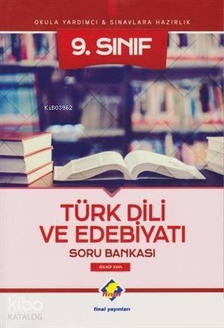  Final Yayınları 9 Sınıf Türk Dili ve Edebiyatı Soru Bankası Final | Zülküf Kaya | Final Kültür Sanat Yayınları | 9786053749387 | 