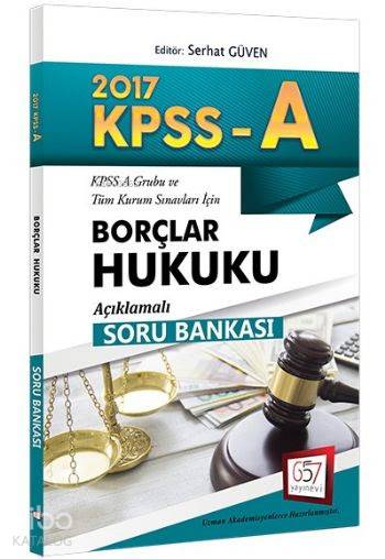 KPSS A Grubu Borçlar Hukuku Açıklamalı Soru Bankası