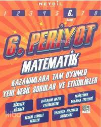  6 Sınıf Matematik Periyot | 6 Sınıf Matematik Periyot | Netbil Yayıncılık | 9786257857260 
