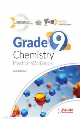  9 Grade Chemistry Practice Workbook | Soner Erduran | Palme Yayınevi | 9786052826706 | 