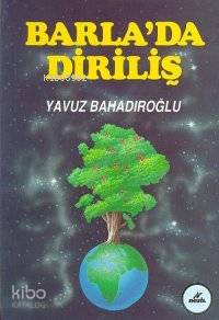  Barlada Diriliş | Yavuz Bahadıroğlu | Nesil Yayınları | 9799754081250 | 