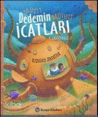  Mucit Dedenin Müthiş İcatları | Mucit Dedenin Müthiş İcatları | Richard Johnson | Remzi Kitabevi | 9789751413154 