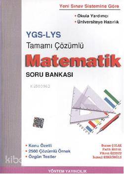 YGS - LYS| Matematik; Tamamı Çözümlü Soru Bankası