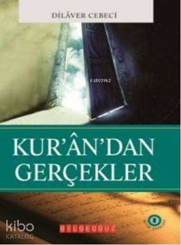 Kur'an'dan Gerçekler