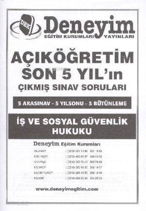 AÖF 3. Sınıf İşletme Dersleri| İş ve Sosyal Güvenlik Hukuku; Çıkmış Sınav Soruları