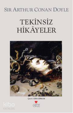  Tekinsiz Hikayeler | Arthur Conan Doyle | Esra Birkan | Can Yayınları | 9789750717826 | 