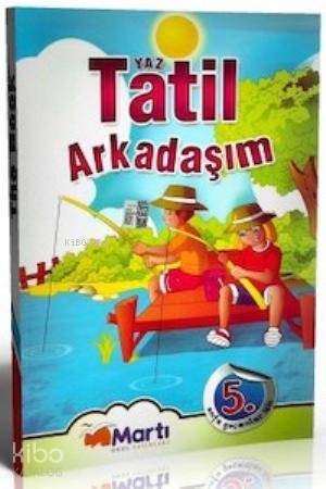 4. Sınıf - Yaz Tatil Arkadaşım; 5. Sınıfa Geçenler İçin