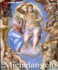 Michelangelo Buonarroti Hayatı ve Eserleri | Michelangelo Buonarroti Hayatı ve Eserleri | Alexandra Grömling | Dilek Zaptçıoğlu | Literatür Yayıncılık Dağıtım | 9799750402998 