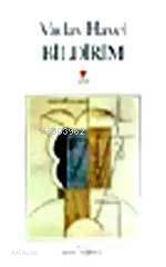  Bildirim | Vaclav Havel | Zehra İpşiroğlu | Can Yayınları | 9789755101552 | 