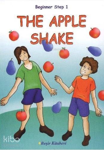  The Apple Shake Beginner Step 1 | The Apple Shake Beginner Step 1 | Serkan Koç | Beşir Kitabevi | 9786059081030 