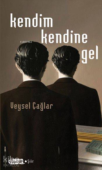 Kendim Kendine Gel | Veysel Çağlar | Tebeşir Yayınları | 9786059706353 | 