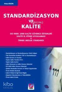  Standardizasyon ve Kalite | Standardizasyon ve Kalite | Orhan Küçük | Seçkin Yayıncılık | 9789753477499 