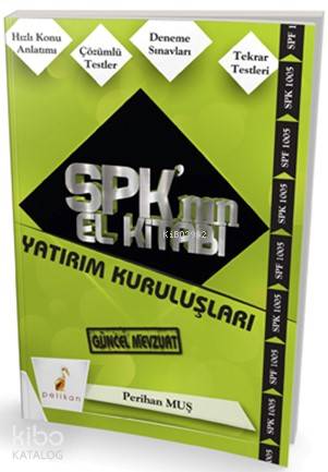 SPK'nın El Kitabı Yatırım Kuruluşları