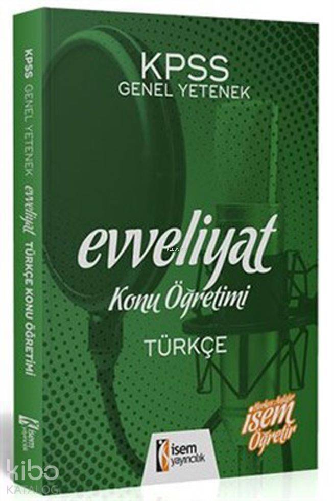 İsem Yayınları 2020 KPSS Evveliyat Türkçe Konu Anlatımlı