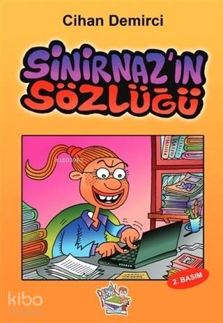  Sinirnazın Sözlüğü | Cihan Demirci | Cihan Demirci | Parmak Çocuk Yayınları | 9786050693911 | 
