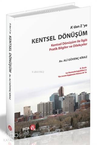  Adan Zye Kentsel Dönüşüm | Ali Güvenç Kiraz | Beta Akademik | 9786052424810 | 