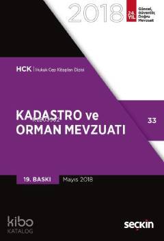  Kadastro ve Orman Mevzuatı | Kolektif | Remzi Özmen | Seçkin Yayıncılık | 9789750248061 | 