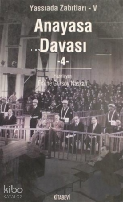 Anasaya Davası Cilt: 4