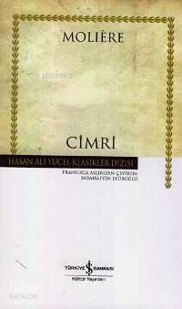  Cimri (Ciltli) | Cimri (Ciltli) | Moııere | Sabahattin Eyüboğlu | Türkiye İş Bankası Kültür Yayınları | 9789754588415 