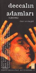  Deccalın Adamları | Ömer Sevinçgül | Timaş Yayınları | 9799752630511 | 