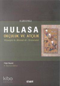 Hulasa Okçuluk ve Atçılık