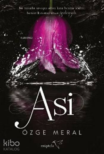  Asi | Aslıhan Kopuz | Özge Meral | Müptela Yayınevi | 9786059021890 | 
