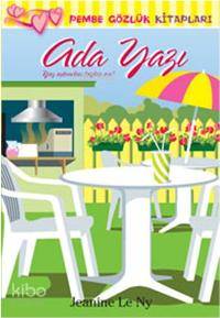  Ada Yazı Pembe Gözlük Kitapları | Ada Yazı Pembe Gözlük Kitapları | Jeanine Le Ny | Doğan Egmont Yayıncılık | 9789759918859 