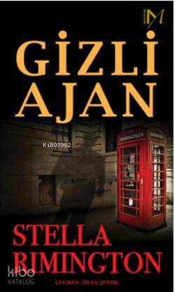  Gizli Ajan | Gizli Ajan | Stella Rimington | Dilek Şendil | Yapı Kredi Yayınları ( YKY ) | 9789750818431 